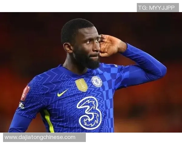 吕迪格：从德甲新星到世界级后卫的成长之路与未来展望